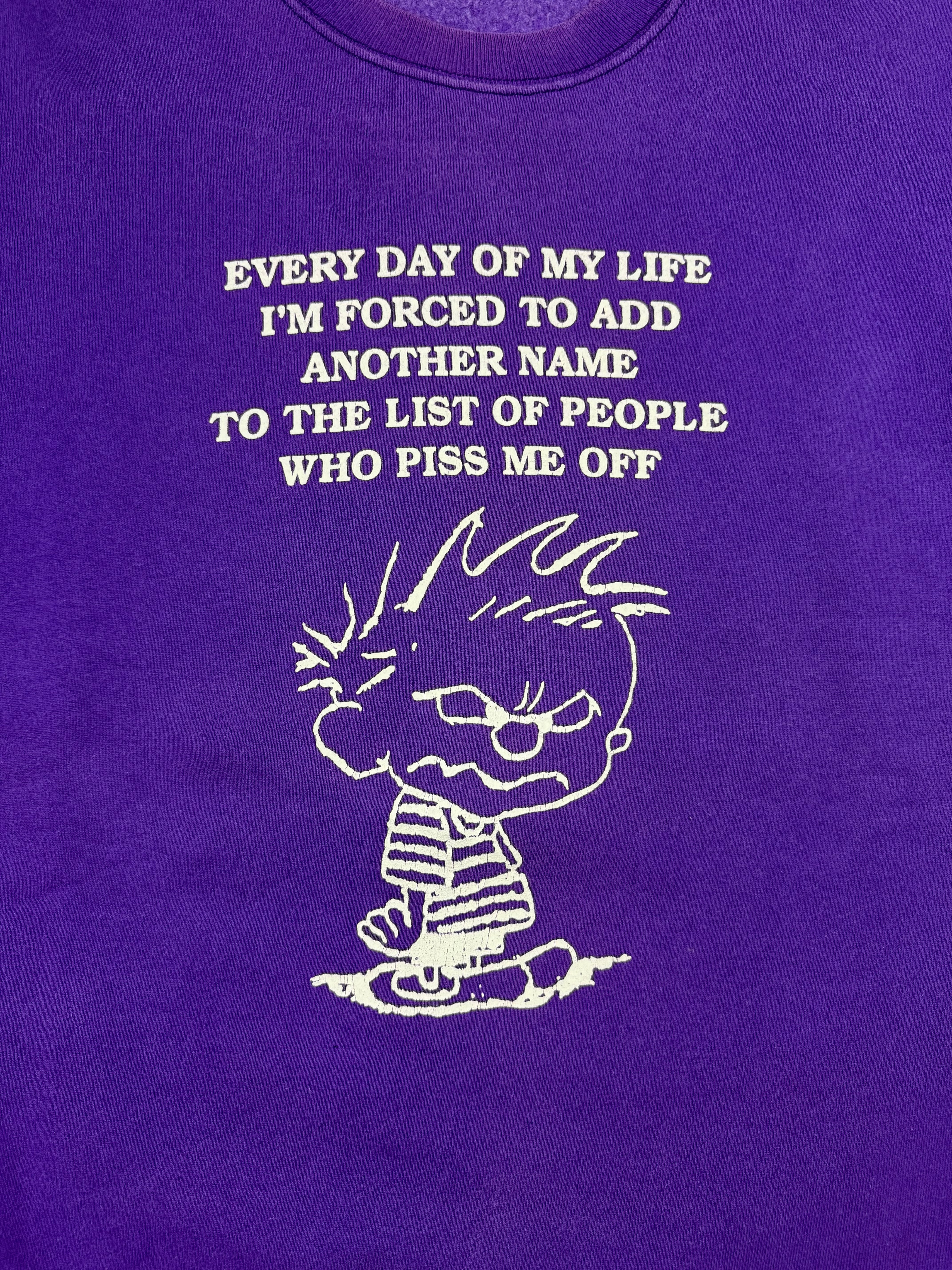 1990s Vintage Calvin & Hobbes ‘Piss Me Off’ Parody Crewneck