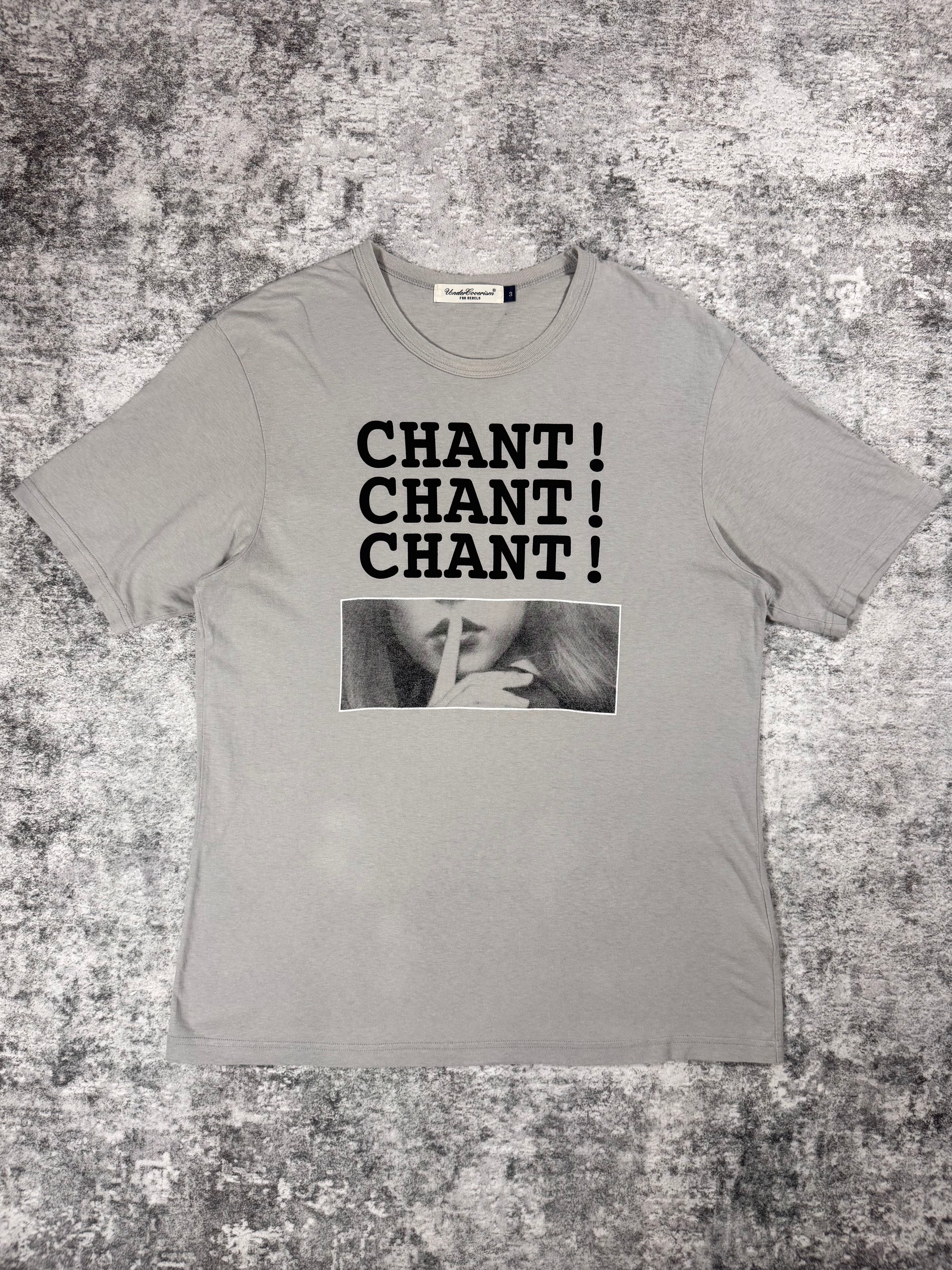 2000s Undercover ‘Chant! Chant! Chant!’ T shirt